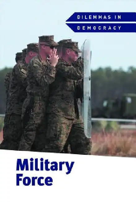 Military Force by Derek Miller