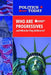 Who Are Progressives and What Do They Believe In? by Matt Bougie