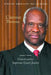 Clarence Thomas: Conservative Supreme Court Justice by Ann Byers