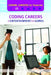 Coding Careers in Entertainment and Games by Cathleen Small