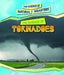 The Science of Tornadoes by Carol Hand