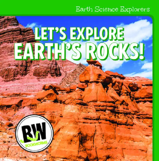 Let's Explore Earth's Rocks! by Nicole Horning