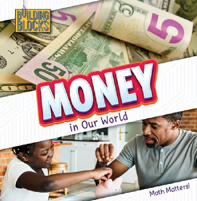 Money in Our World by Naomi Osborne