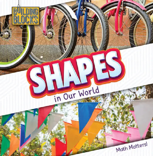 Shapes in Our World by Naomi Osborne
