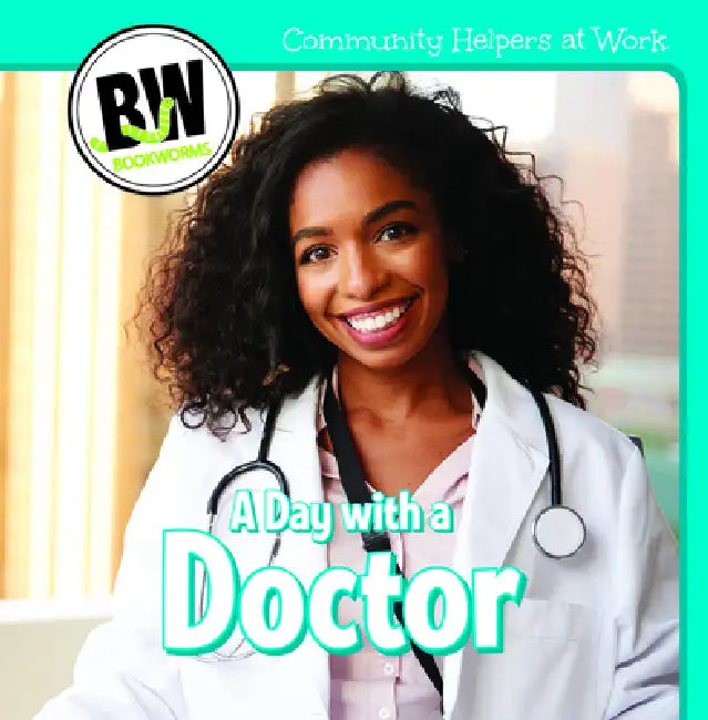 A Day with a Doctor by Katie Kawa