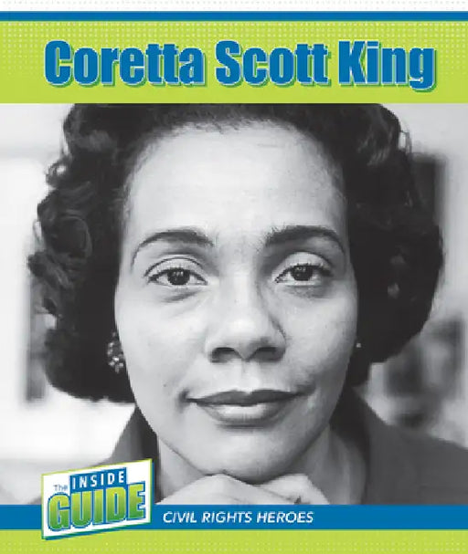 Coretta Scott King by Cassie M. Lawton