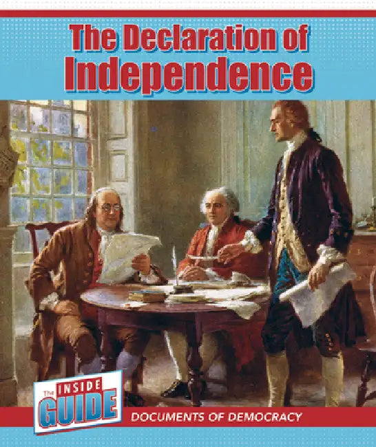 The Declaration of Independence by Sadie Silva