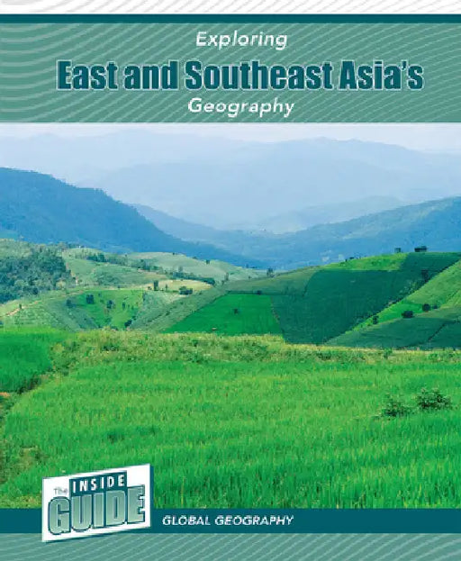 Exploring East and Southeast Asia's Geography by Smore, Heather
