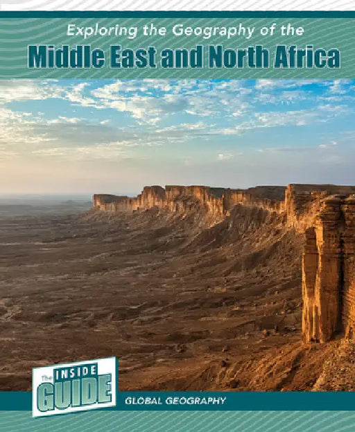 Exploring the Geography of the Middle East and North Africa by Smore, Heather