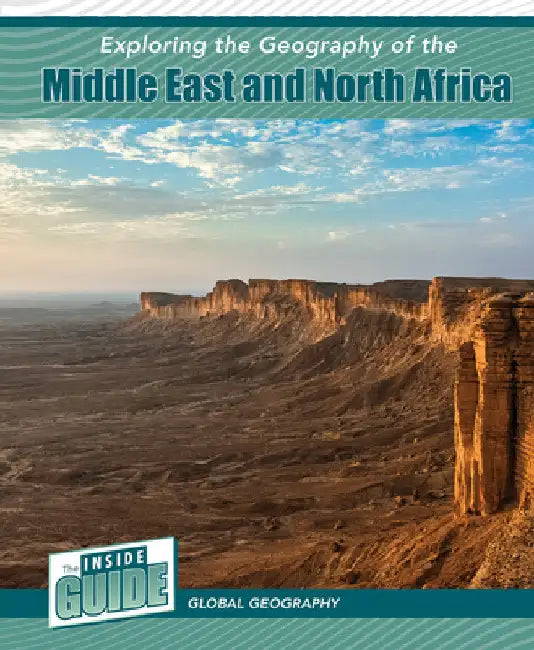 Exploring the Geography of the Middle East and North Africa by Smore, Heather