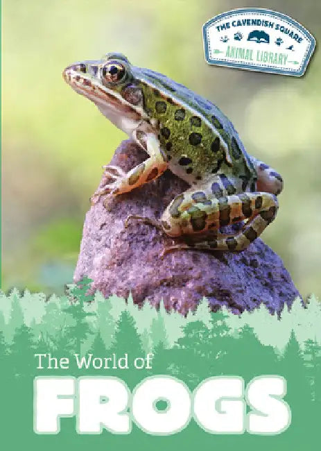 The World of Frogs by Lombardo, Jennifer