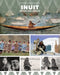 Inuit History and Culture by Mark Stewart