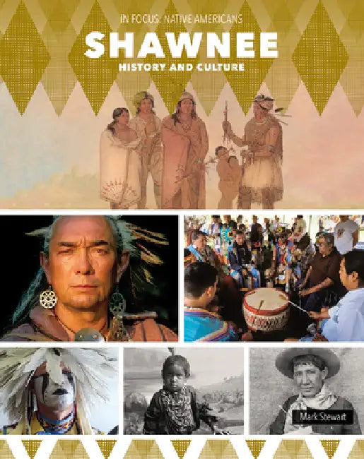 Shawnee History and Culture by Mark Stewart