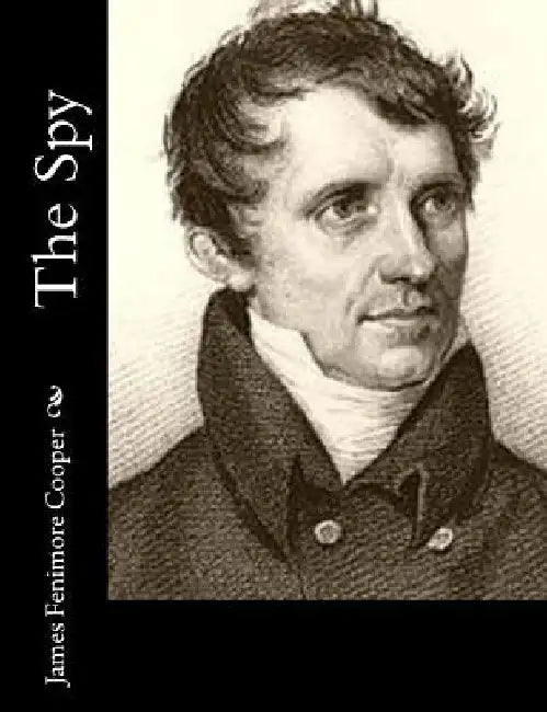 The Spy by James Fenimore Cooper