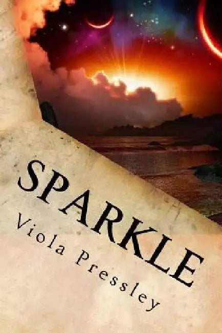 Sparkle: Photographic Memories by Viola Pressley