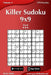 Killer Sudoku 9x9 - Hard - Volume 4 - 270 Puzzles by Nick Snels