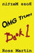 OMG True!: Fascinating Facts by Ross Martin