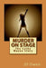 Murder on Stage by J. D. Owen