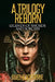 A Trilogy Reborn by James Blackthorne