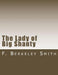 The Lady of Big Shanty by F. Berkeley Smith