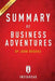 Business Adventures - A 30-Minute Instaread Summary by Instaread Summaries