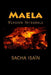 Maela: Version Integrale by Sacha Isain