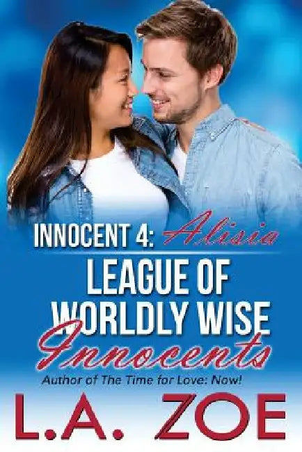 Innocent 4: Alicia by L. a. Zoe