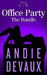 Office Party: The Bundle by Andie Devaux