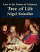 Tree of Life: Love Is the Nature of Existence by Max Shindler