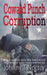 Coward Punch Corruption by Johnny T. Noctor