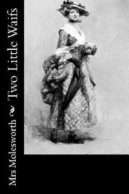 Two Little Waifs by Mrs Molesworth
