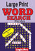 Large Print WORD SEARCH Puzzles by Logic Pro