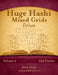 Huge Hashi Mixed Grids - Volume 2 - 255 Puzzles by Nick Snels