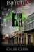 Infected: The Fall by Cleek, Caleb