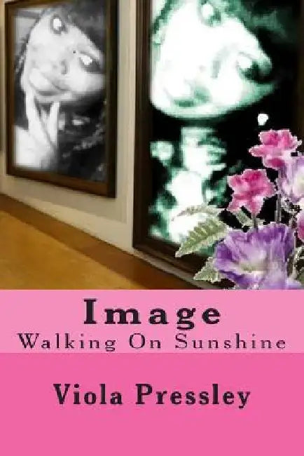 Image: Walking On Sunshine by Viola Pressley