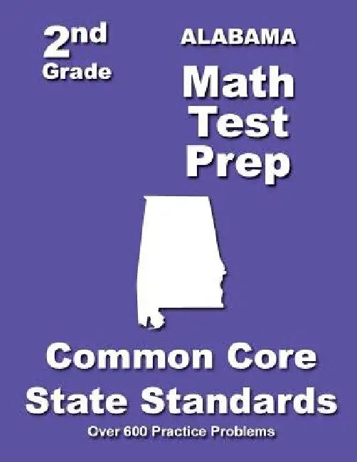 Alabama 2nd Grade Math Test Prep: Common Core State Standards by Teachers' Treasuures