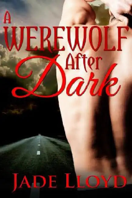 A Werewolf After Dark by Jade Lloyd