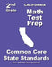 California 2nd Grade Math Test Prep: Common Core State Standards by Teachers' Treasures