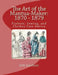The Art of the Mantua-Maker: 1870 - 1879: Fashion, Sewing, and Clothes Care Advice by Deb Salisbury