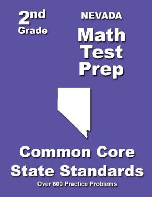 Nevada 2nd Grade Math Test Prep: Common Core State Standards by Teachers' Treasures