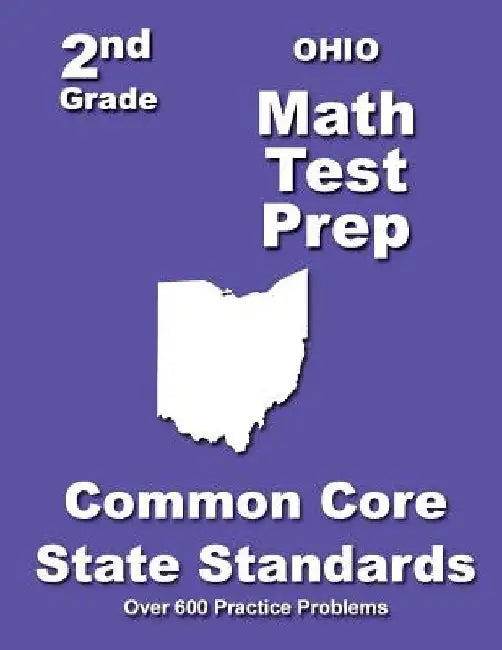 Ohio 2nd Grade Math Test Prep: Common Core State Standards by Teachers' Treasures