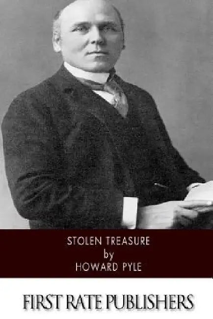 Stolen Treasure by Howard Pyle