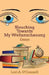 Slouching Towards My Weltanschauung by Lori a. O'Connell