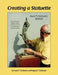 Creating a Statuette: Avard T. Fairbanks' Method by Avard T. Fairbanks
