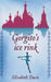 Gorgito's Ice-Rink by Elizabeth Ducie
