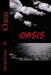 Oasis by Kevin M. Frazier