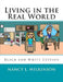 Living in the Real World: Black and White Edition by Nancy L. Wilkinson