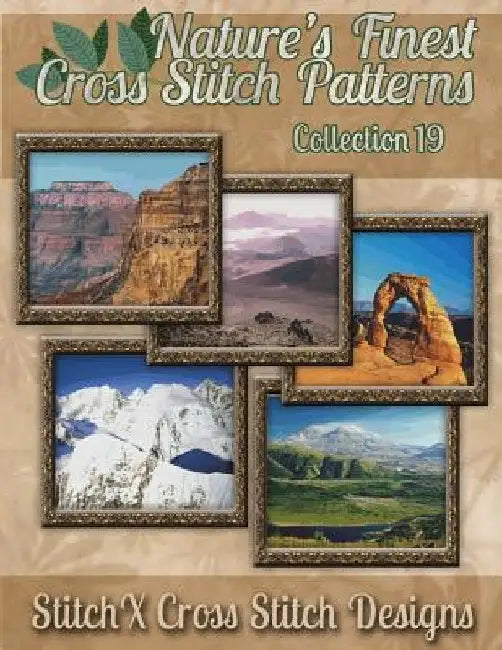 Nature's Finest Cross Stitch Pattern Collection No. 19 by Stitchx