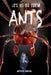 Ants: It's us or them. by Andrew Connan