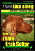 Irish Setter, Irish Setter Training AAA AKC: Think Like a Dog But Don't Eat Your Poop! Irish Setter Breed Expert Training: Here's EXACTLY How to Train by Paul Allen Pearce